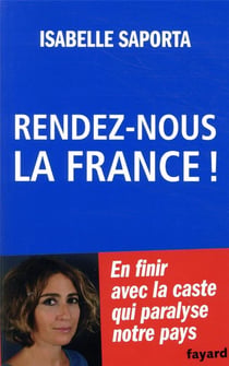 Rendez-nous la France !