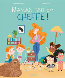 La famille Alenvers : Maman fait sa cheffe !