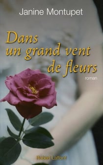 Dans un grand vent de fleurs