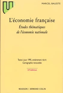 L'economie francaise - etudes thematiques de l'economie nationale