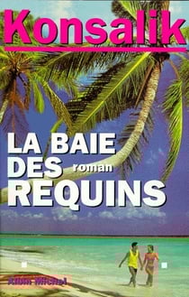 La baie des requins