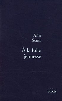 A LA FOLLE JEUNESSE