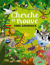 Cherche et trouve : 1000 animaux
