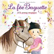 La fée baguette et le poney magique