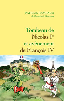 Tombeau de Nicolas Ier et avènement de François IV