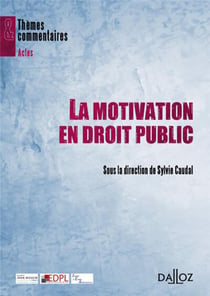 La motivation en droit public