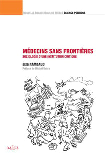 Médecins sans frontières, sociologie d'une institution critique