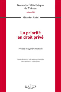 La priorité en droit privé - Volume 183