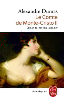 Le comte de Monte-Cristo Tome 2