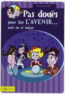 Pas doués pour lire l'avenir.... mais on se soigne