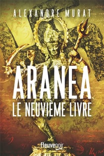 Aranea : Le neuvième livre