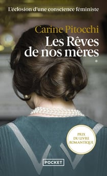 Les rêves de nos mères Tome 1