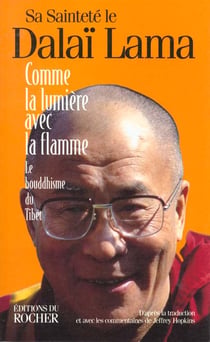 Comme la lumiere avec la flamme - le bouddhisme du tibet