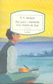 Mes jours: mémoires d'un indien du sud