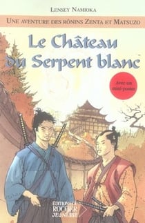 Le château du serpent blanc