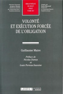 Volonté et exécution forcée de l'obligation