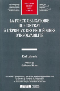 La force obligatoire du contrat à l'épreuve des procédures d'insolvabilité