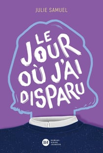 Le Jour où j'ai disparu