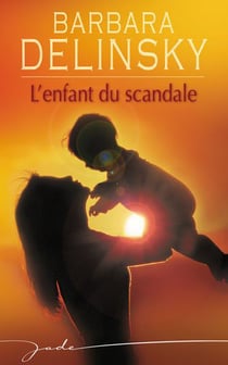 L'enfant du scandale