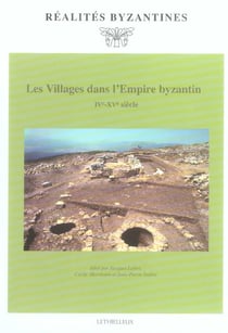 Les villages dans l'empire byzantin - ive-xve siècle