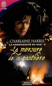 La communauté du sud t.5 - la morsure de la panthère