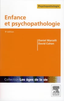 Enfance et psychopathologie (9e édition)