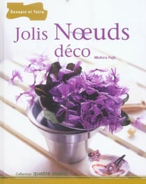 Jolis noeuds deco