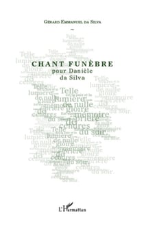 Chant funèbre pour Danièle da Silva