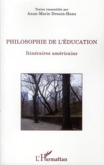 Philosophie de l'éducation - itinéraires américains