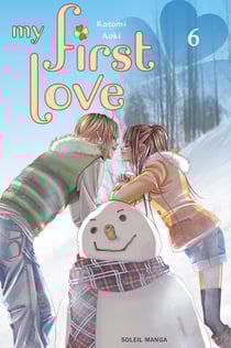 My first love Tome 6