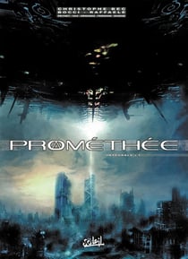 Prométhée : Intégrale vol.1 : Tomes 1 à 5