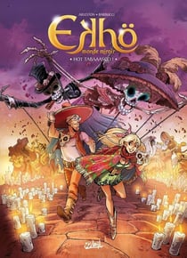 Ekhö, monde miroir Tome 11 : hot tabaaasco