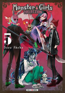 Monster girls collection Tome 5