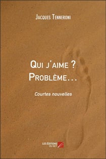 Qui j'aime ? problème...