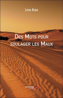 Des mots pour soulager les maux