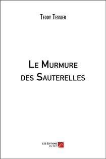 Le murmure des sauterelles