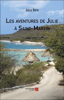 Les aventures de julie a saint-martin
