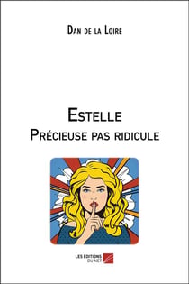 Estelle precieuse pas ridicule