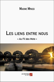 Les liens entre nous : « Au Fil des Mots »