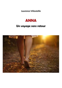 Anna - un voyage sans retour