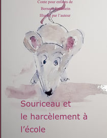 Souriceau et le harcèlement à l'école