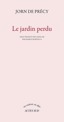 Le Jardin perdu
