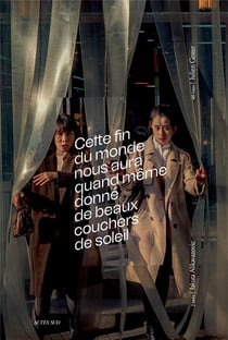 Cette fin du monde nous aura quand même donne de beaux couchers de soleil