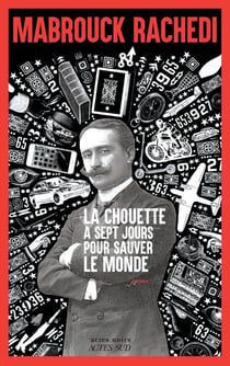 La chouette a sept jours pour sauver le monde