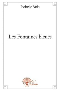 Les fontaines bleues
