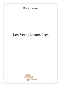 Les vers de mes ères