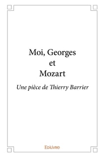 Moi, Georges et Mozart