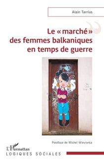 Le "marché"  des femmes balkaniques en temps de guerre