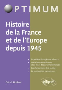 L'histoire de la France et de l'Europe depuis 1945