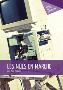 Les nuls en marche